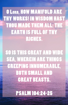 Misc. General Worship Bulletin: Thy Works (Package of 100): Psalm 104:24-25 (Kjv) Book
