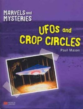 UFOs And Crop Circles - Book  of the Marvels and Mysteries