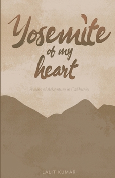 Paperback Yosemite of My Heart Book