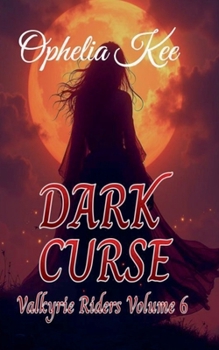 Dark Curse (Valkyrie Riders)