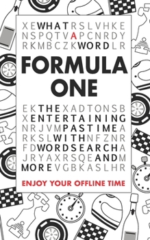 Paperback What A Word - Formula One: The entertaining pastime with Wordsearch and more Book