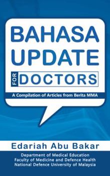 Paperback Bahasa Update for Doctors: A Compilation of Articles from Berita Mma Book