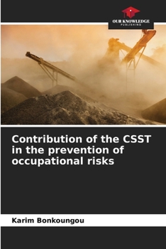 Paperback Contribution of the CSST in the prevention of occupational risks Book