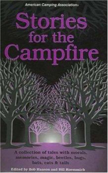 Paperback Stories for the Campfire Book