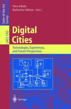 Paperback Digital Cities: Technologies, Experiences, and Future Perspectives Book