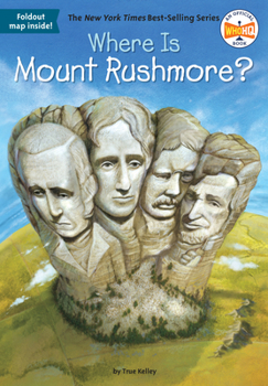 Where Is Mount Rushmore? - Book  of the Where Is...