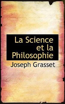 Hardcover La Science Et La Philosophie Book