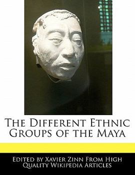 Paperback The Different Ethnic Groups of the Maya Book