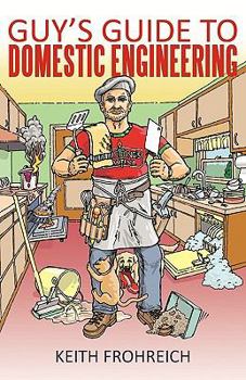 Paperback Guy's Guide to Domestic Engineering Book