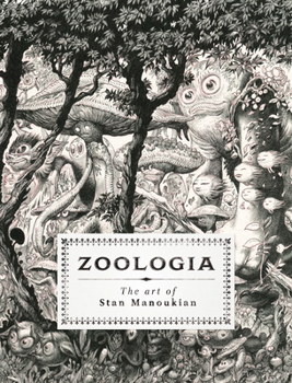 Hardcover Zoologia: The Art of Stan Manoukian Book