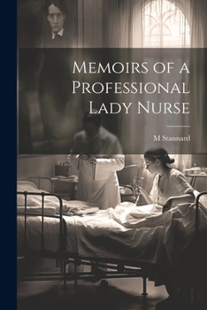 Paperback Memoirs of a Professional Lady Nurse Book