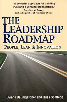 Paperback The Leadership Roadmap: People, Lean and Innovation Book