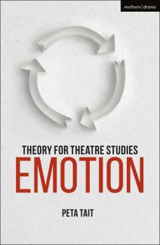 Hardcover Theory for Theatre Studies: Emotion Book