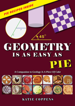 Hardcover Geometry Is as Easy as Pie Book