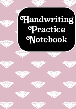 Handwritting Practise Notebook: Alphabet Writing Practice For Kids, Dotted Lined Sheets for K-3, Students,Preschoolers (Cursive Writing Books for Kids)
