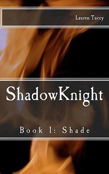 Paperback Shade (Shadowknight) Book