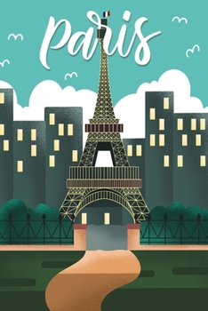 Paris: DIN A5 Paris Notizheft | 110 Seiten liniertes Notizbuch für deine Sightseeing Tour, Städte Reise, Roadtrip | Geschenkidee für Kollegen und Freunde (German Edition)