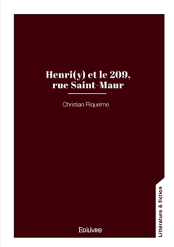Paperback Henri(y) et le 209, rue Saint-Maur [French] Book
