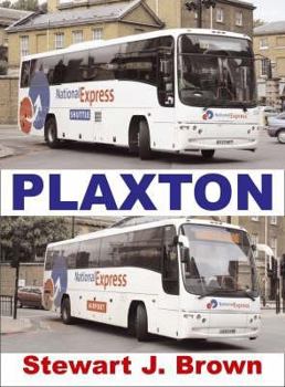 Hardcover Plaxton: A Centenary History Book