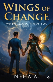 Paperback Wings of Change: When Magic Finds You Book