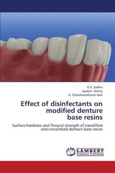 Paperback Effect of disinfectants on modified denture base resins Book