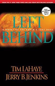 Hardcover Left Behind: A Novel of the Earth's Last Days Book