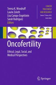 Paperback Oncofertility: Ethical, Legal, Social, and Medical Perspectives Book