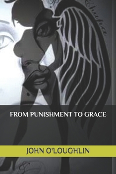 Paperback From Punishment to Grace Book