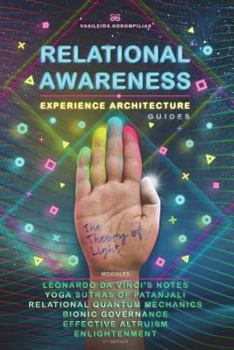 Paperback Relational Awareness: Experience Architecture Manuals the Theory of Light Book