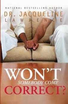 Hardcover Won't Somebody Come Correct? Book