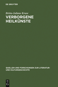 Hardcover Verborgene Heilk Nste: Geschichte Der Frauenmedizin Im Sp Tmittelalter [German] Book