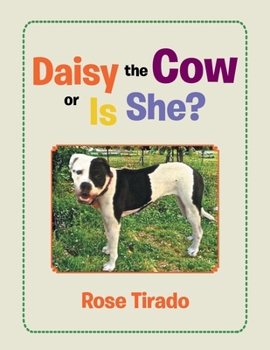 Paperback Daisy the Cow or Is She? Book