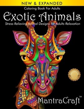 Paperback Coloring Book For Adults: Exotic Animals: Stress Relieving Animal Designs for Adults Relaxation Book