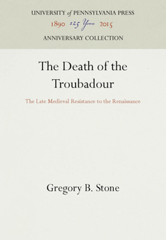Hardcover The Death of the Troubadour Book