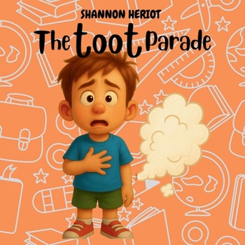Paperback The Toot Parade: A Giggle-Filled March of Musical Toots Book