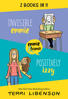 Adventures in Middle School 2-Book Box Set: Invisible Emmie and Positively Izzy - Book  of the Emmie & Friends