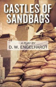 Paperback Castles of Sandbags: A Play Book