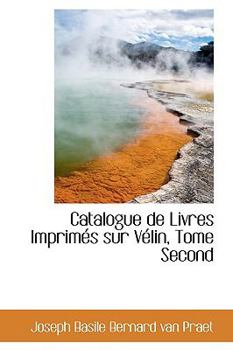 Paperback Catalogue de Livres Imprim?'s Sur V Lin, Tome Second Book