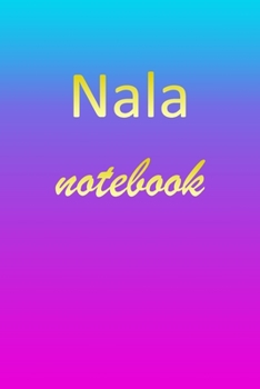 Paperback Nala: Blank Notebook - Wide Ruled Lined Paper Notepad - Writing Pad Practice Journal - Custom Personalized First Name Initia Book