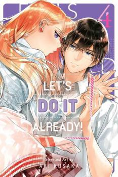 Paperback Let's Do It Already!, Vol. 4 Book