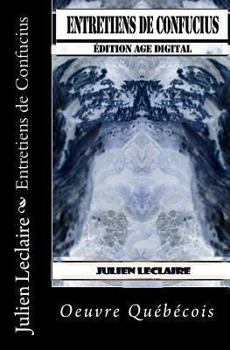 Paperback Entretiens de Confucius: Edition Age Digital [French] Book
