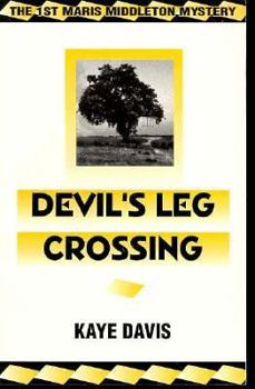 Paperback Devil's Leg Crossing: The 1st Maris Middleton Mystery Book