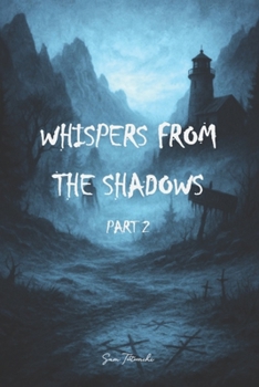 Paperback Whispers from the Shadows (Part 2) Book