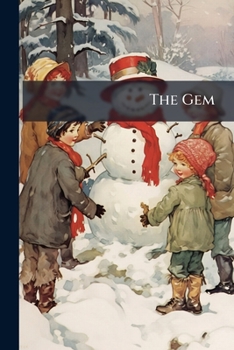 Paperback The Gem: A Christmas And New Year's Present Book