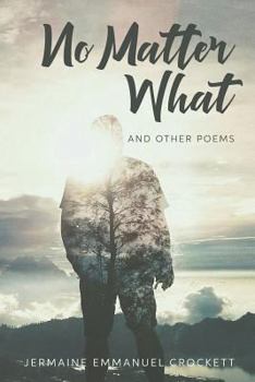 Paperback No Matter What: and other poems Book