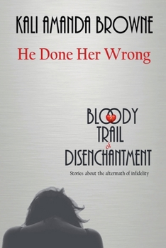 Paperback He Done Her Wrong Book