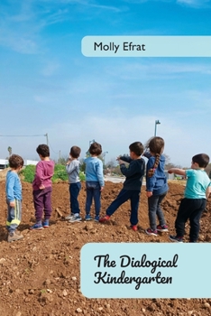 Paperback The Dialogical Kindergarten, Book