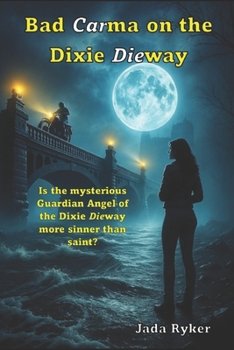 Paperback Bad Carma on the Dixie Dieway Book