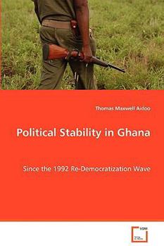 Paperback Political Stability in Ghana Book
