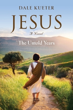 Paperback Jesus: The Untold Years Book